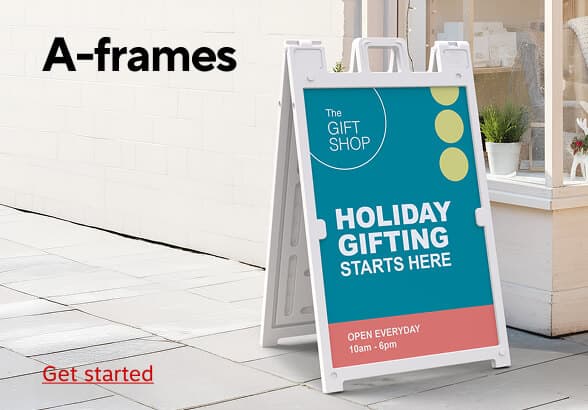 A-Frame Signs Get started